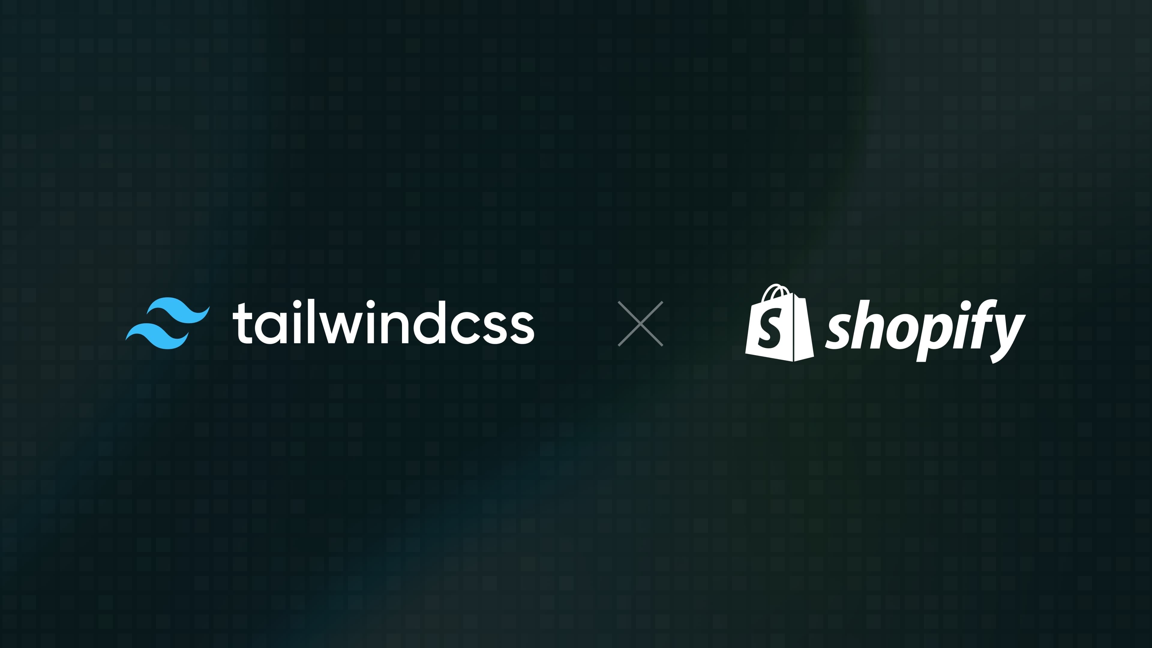 Tailwind CSS and Shopify